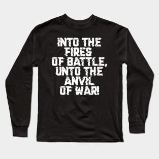 Fires and Anvil Warcry - Marines Battle Cry Long Sleeve T-Shirt